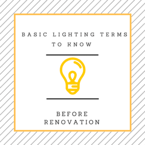 Basic Types of Lightings You Should Know Before Renovating