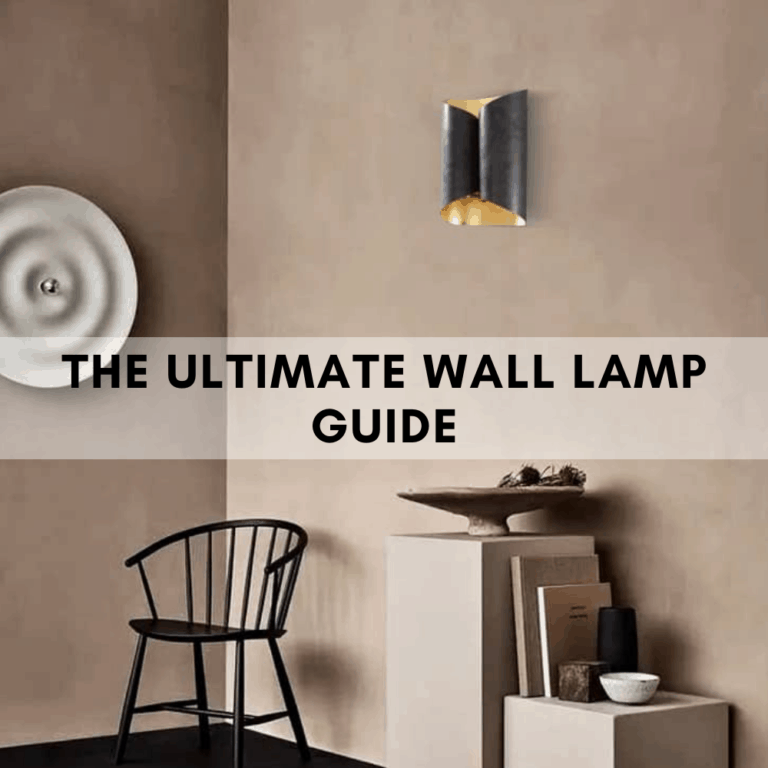THE ULTIMATE WALL LAMP GUIDE