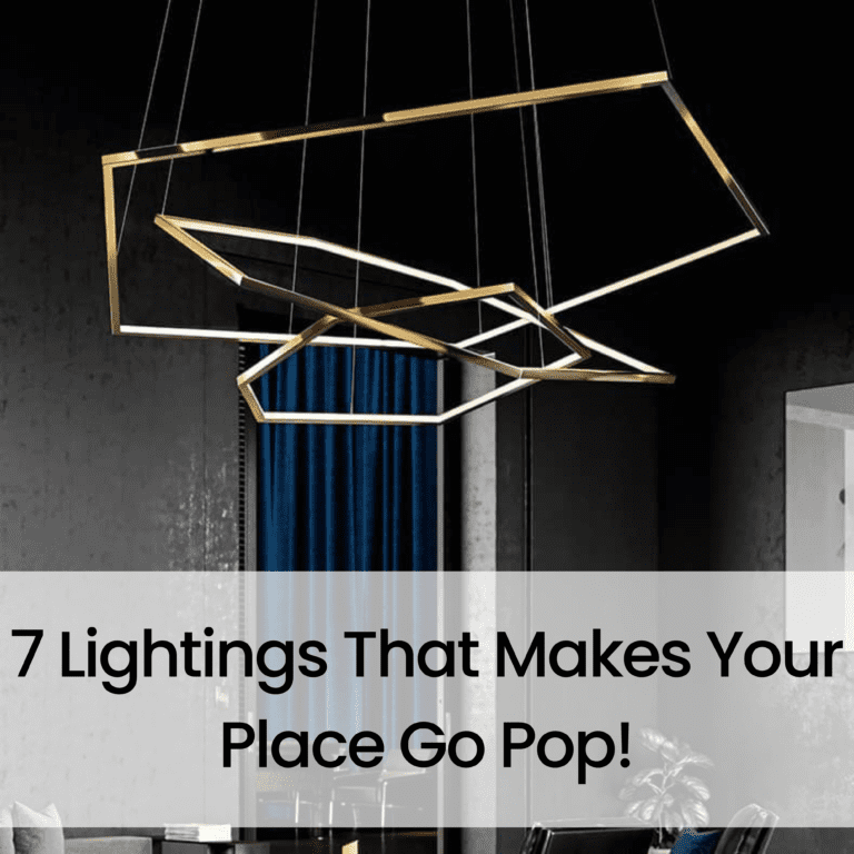 7 Lightings That Make Your Place Go Pop