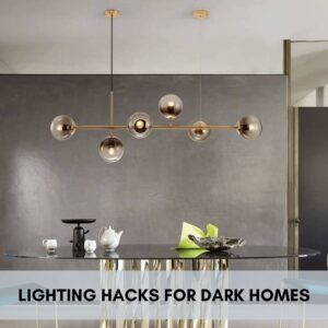 Lighting Hacks For Dark Homes 